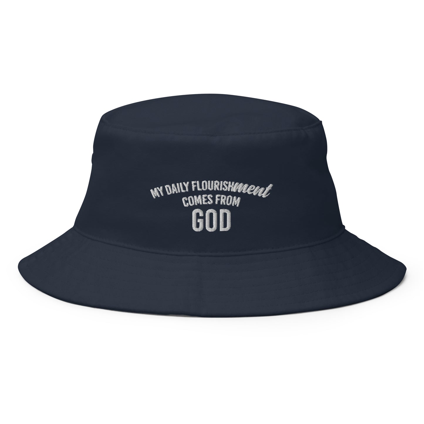 "Your Daily Flourishment" Bucket Hat