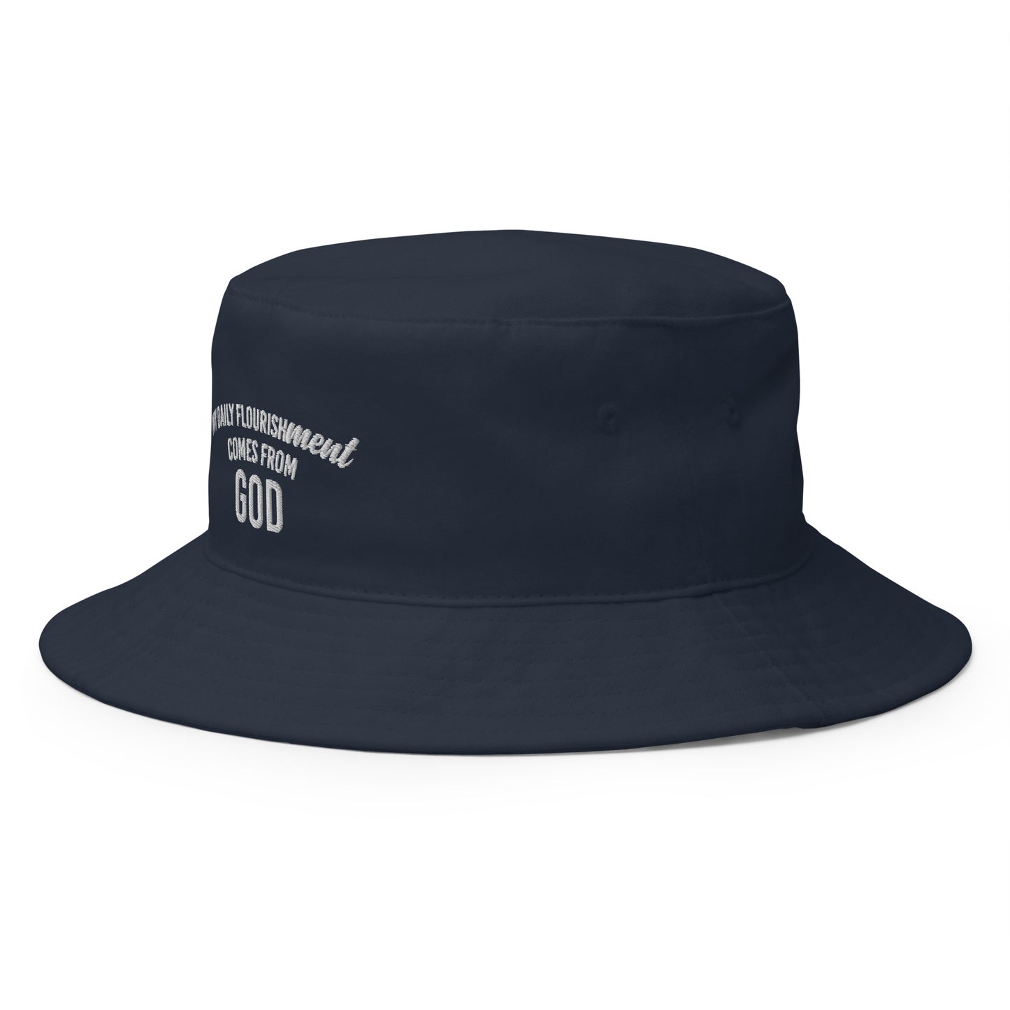 "Your Daily Flourishment" Bucket Hat