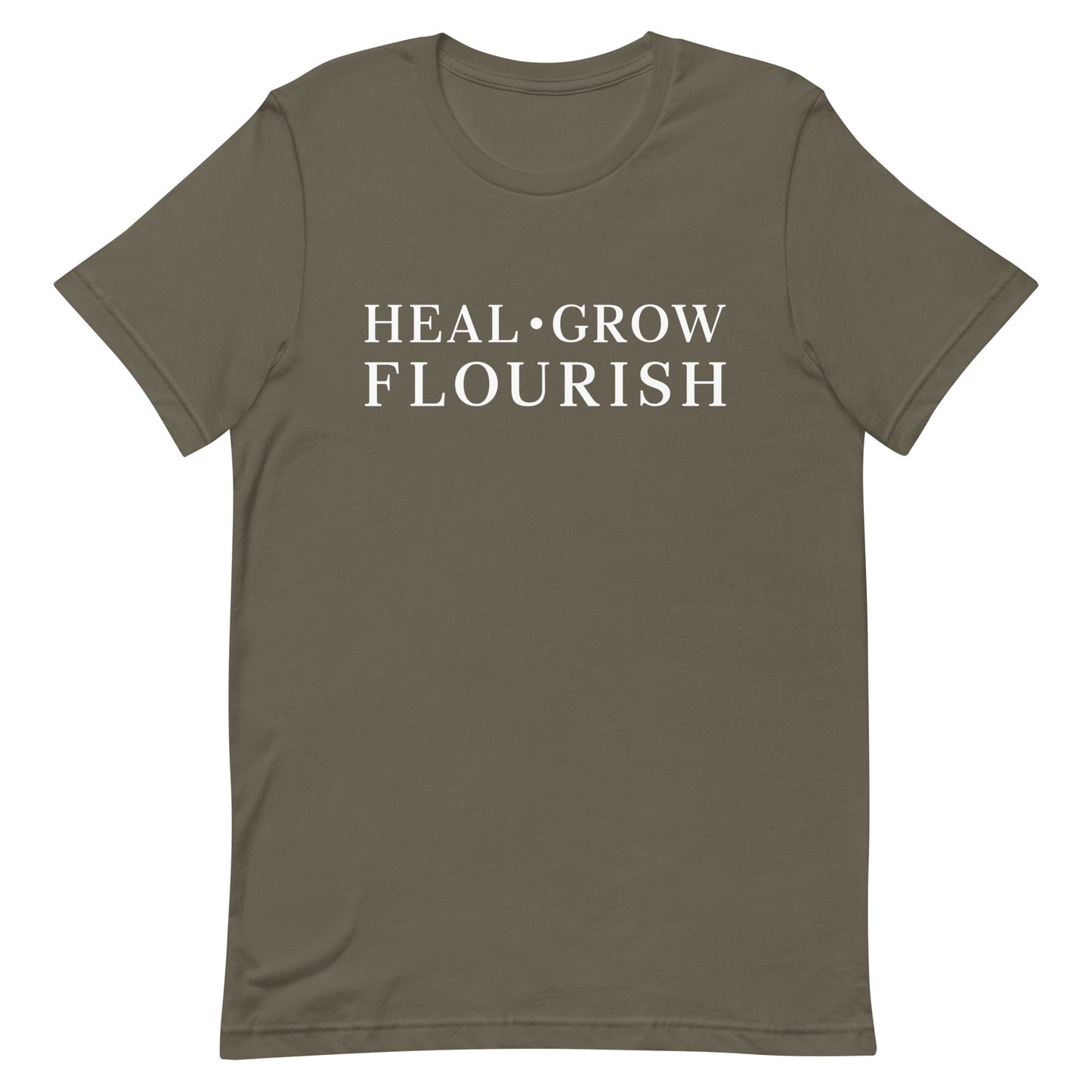 "Heal Grow Flourish" T-Shirt